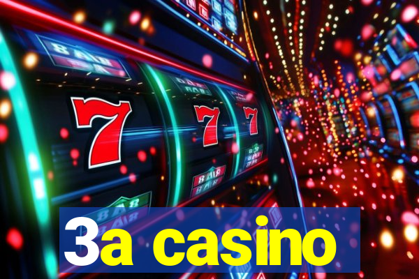 3a casino